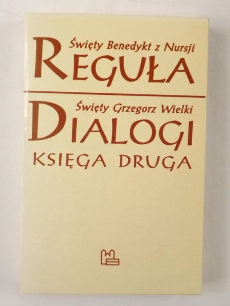 Gregor Wielki - Reguła, Dialogi. Księga druga