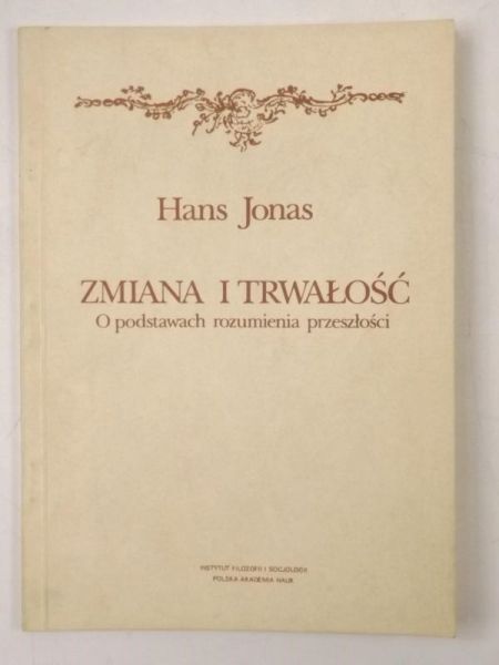 Jonas Hans - Zmiana i trwałość, tom III