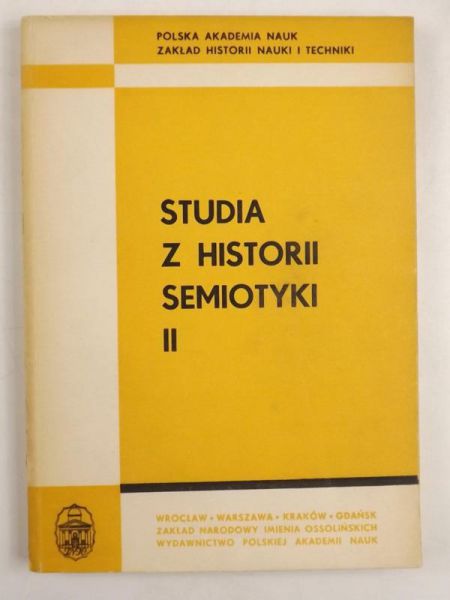 Studia z historii semiotyki, T. II