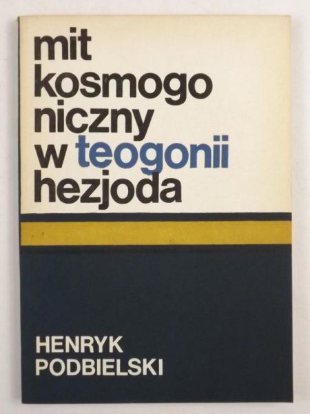 Mit kosmogoniczny w teogonii Hezjoda