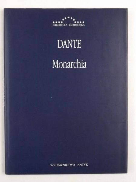 Dante Alighieri - Monarchia