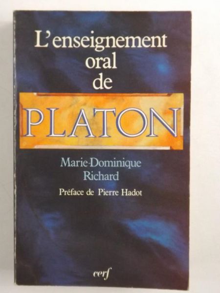 L'Enseignement Oral de Platon