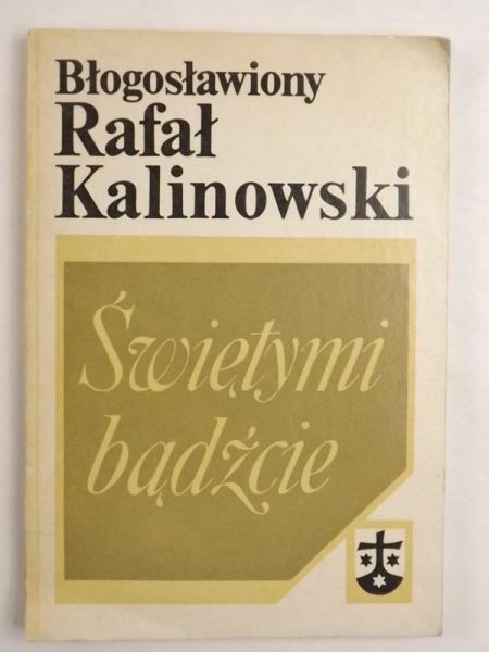 Świętymi bądźcie