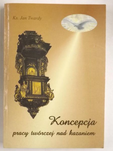Koncepcja pracy twórczej nad kazaniem
