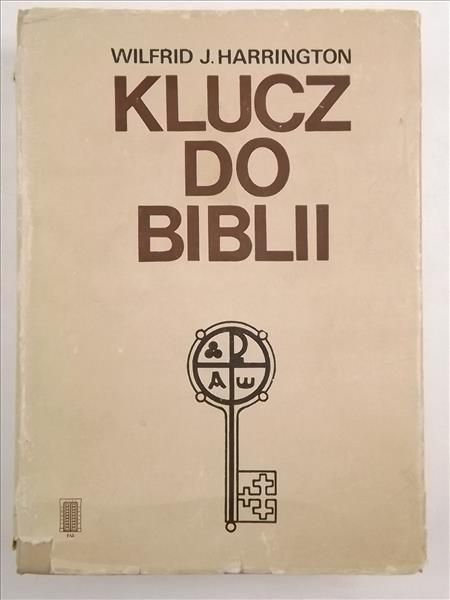 Harrington Wilfrid J. - Klucz do Biblii