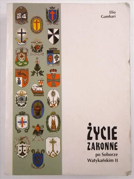 Gambari Elio - Życie zakonne po Soborze Watykańskim II