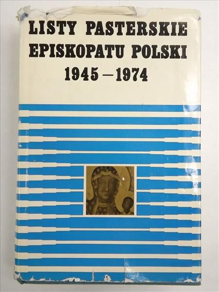 Listy pasterskie Episkopatu Polski 1945 – 1974