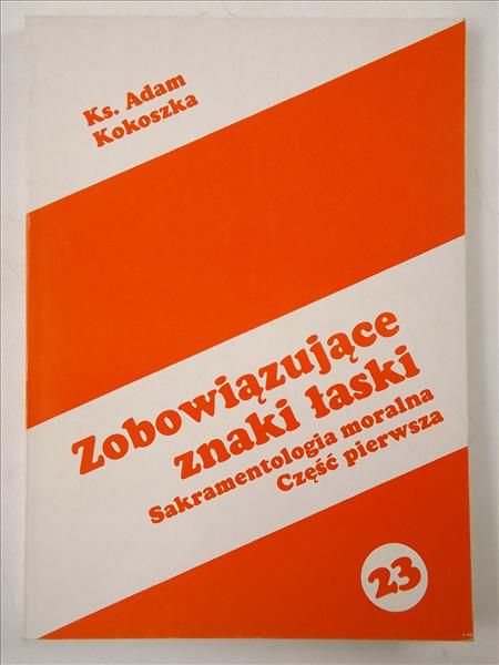 Zobowiązujące znaki łaski. cz.1