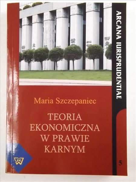 Teoria ekonomiczna w prawie karnym