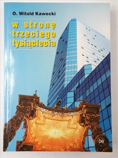 W stronę trzeciego tysiąclecia