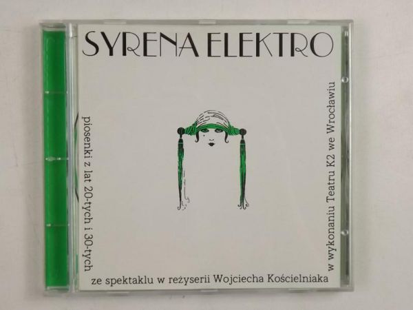 Piosenki z lat 20-tych i 30-tych ze spektaklu w rezyserii Wojciecha Kościelniaka w wykonaniu Teatru K2 we Wrocławiu, CD