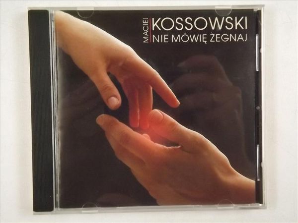 Nie mówię z żegnaj, CD