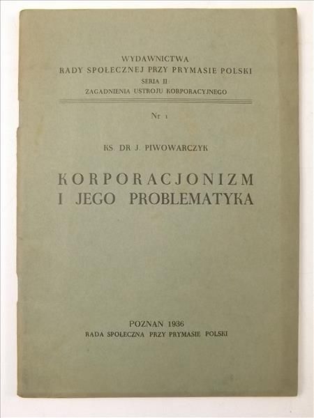 Korporacjonizm i jego problematyka, 1936 r.