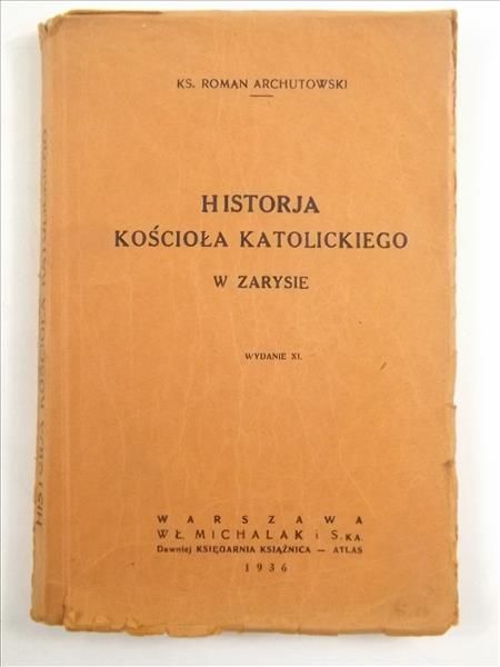 Historja Kościoła Katolickiego w zarysie, 1936 r.