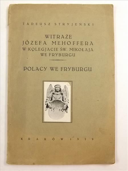 Witraże Józefa Mehoffera w Kolegjacie św. Mikołaja we Fryburgu, 1929 r.
