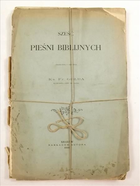 Sześć pieśni biblijnych, 1900 r.