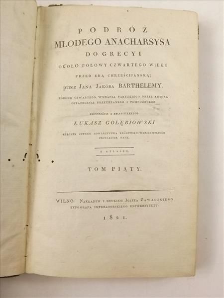 Barthelem J. J. - Podróże młodego Anacharysa do Grecyi Tom V, 1821 r.