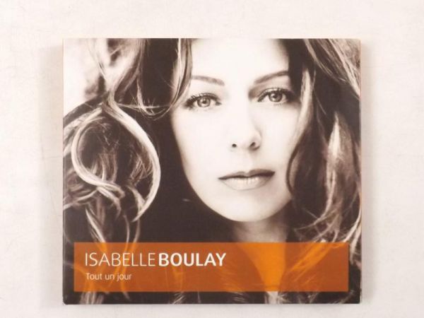 Boulay Isabelle - Tout Un Jour, CD