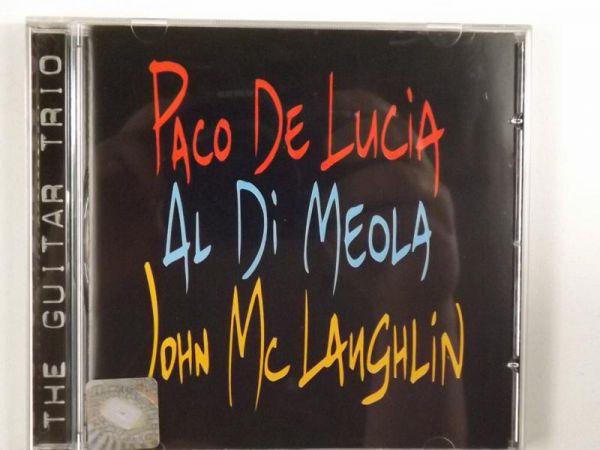 The Guitar Trio: Paco de Lucia/John McLaughlin/Al Di Meola CD
