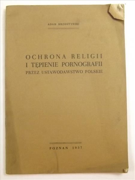 Ochrona religii i tępienie pornografii przez ustawodawstwo polskie, 1937 r.