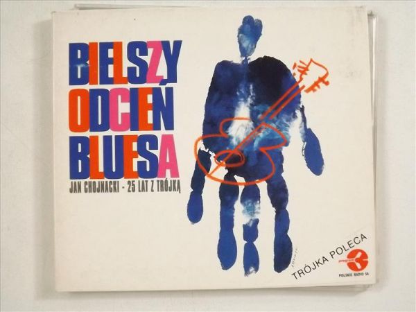 Bielszy odcień bluesa. Jan Chojnacki - 25 lat z trójką, CD