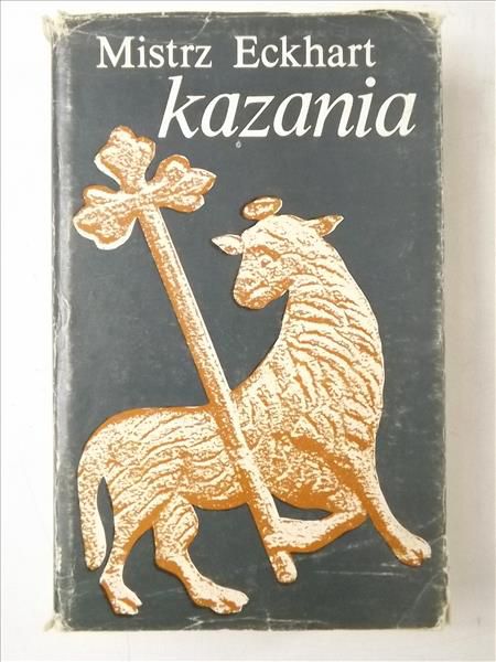 Mistrz Eckhart - Kazania
