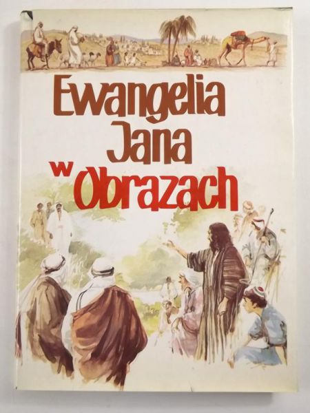Binnendijk Henk -  Ewangelia Jana w obrazach