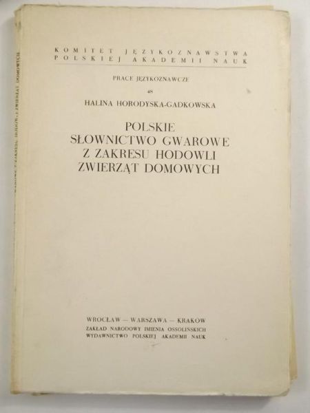 Polskie słownictwo gwarowe z zakresu hodowli zwierząt domowych