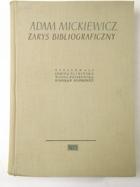 Śliwińska  - Adam Mickiewicz: zarys bibliograficzny