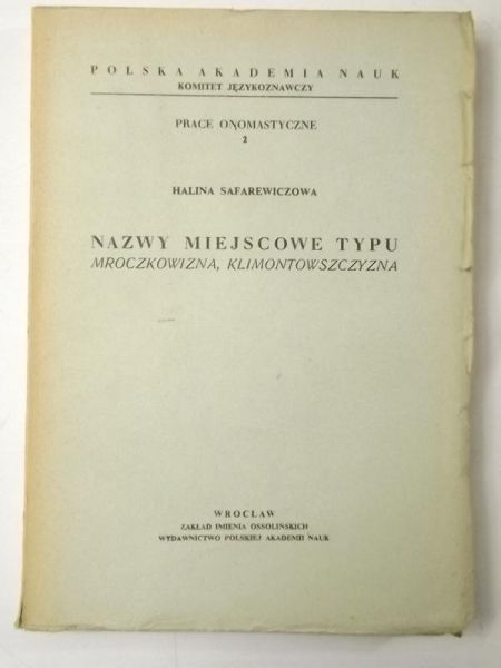 Nazwy miejscowe typu Mroczkowizna, Klimontowszczyzna