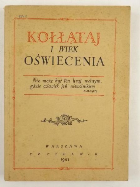 Kołłątaj i wiek oświecenia