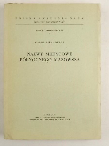 Nazwy miejscowe północnego Mazowsza + mapy