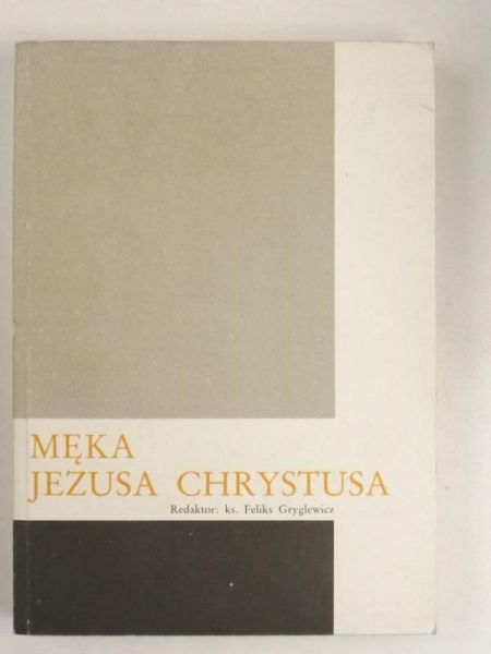Męka Jezusa Chrystusa