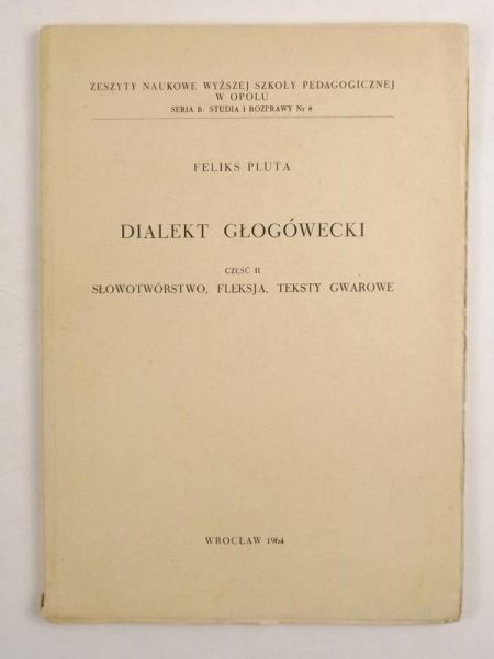 Dialekt Głogówecki cz. II