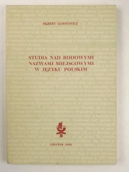 Studia nad rodowymi nazwami miejscowymi w języku polskim