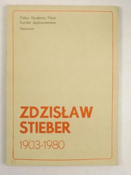 Zdzisław Stieber (1903-1980)