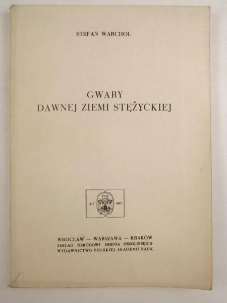 Gwary dawnej ziemi stężyckiej