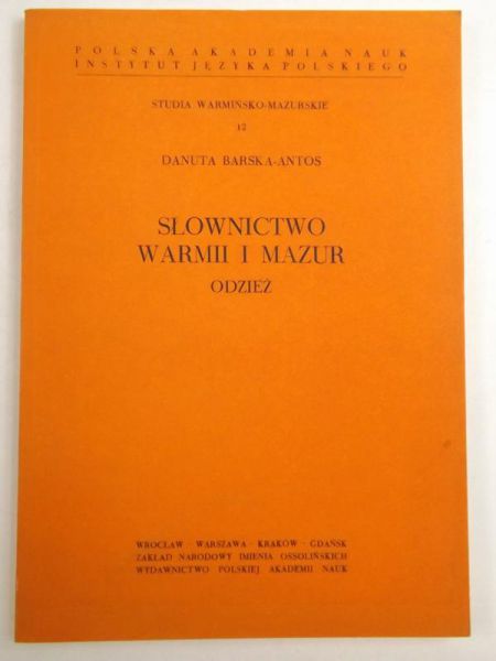 Baska-Antos Danuta - Słownictwo Warmii i Mazur