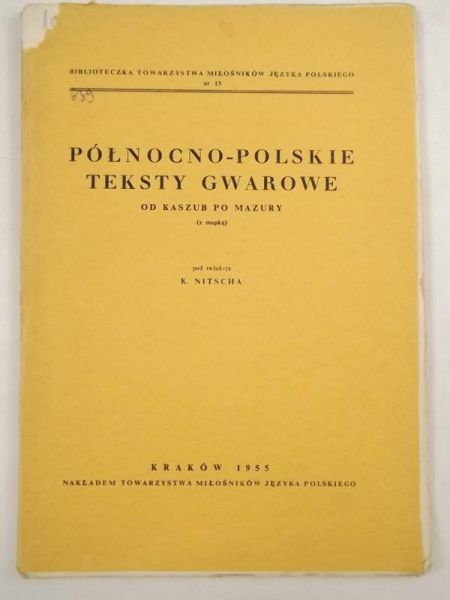 Północno-polskie teksty gwarowe. Od Kaszub do Mazur (z mapką)
