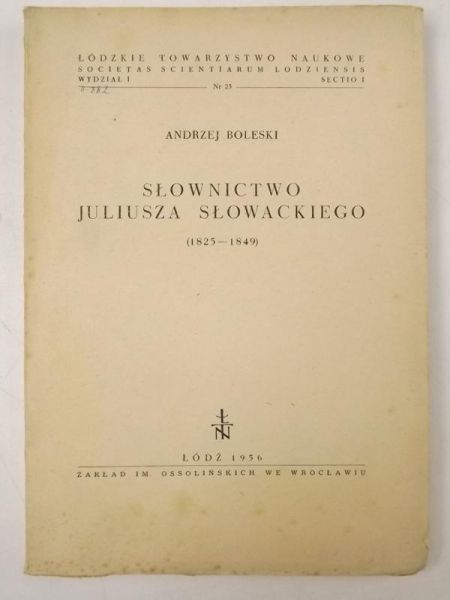 Słownictwo Juliusza Słowackiego (1825 - 1849)
