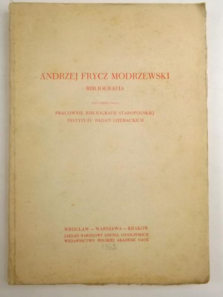Andrzej Frycz Modrzewski: bibliografia