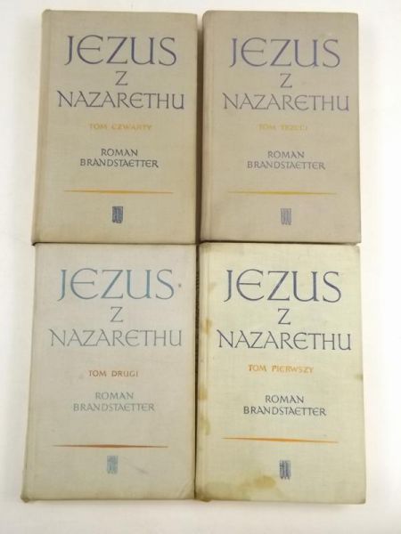 Brandstaetter Roman - Jezus z Nazarethu Tom I -IV