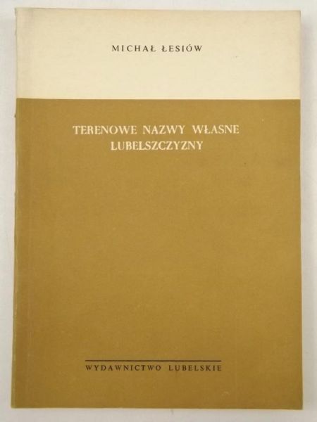 Terenowe nazwy własne Lubelszczyzny