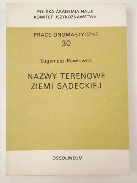 Nazwy terenowe ziemi sądeckiej