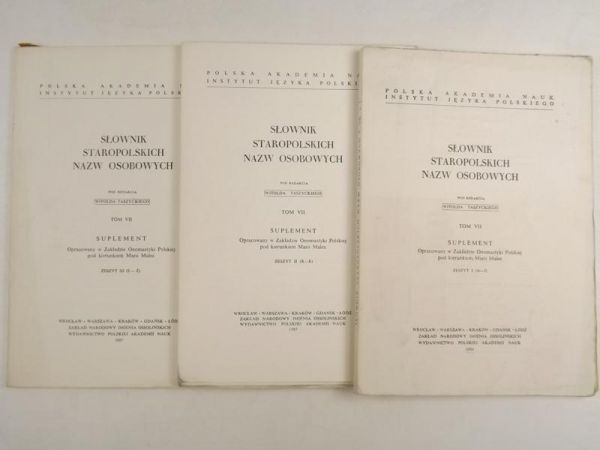 Słownik staropolskich nazw osobowych, Tom VII, Zeszyt I - III