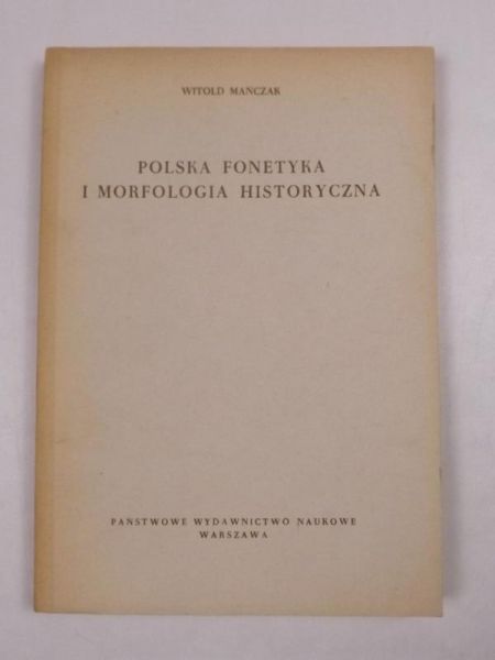 Polska fonetyka i morfologia historyczna