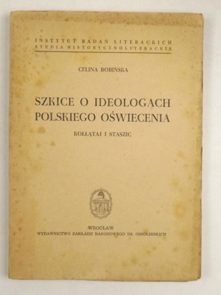 Szkice o ideologiach polskiego Oświecenia