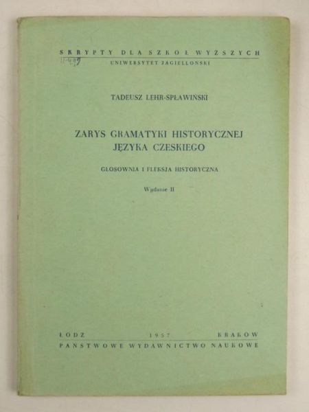 . - Zarys gramatyki historycznej języka czeskiego