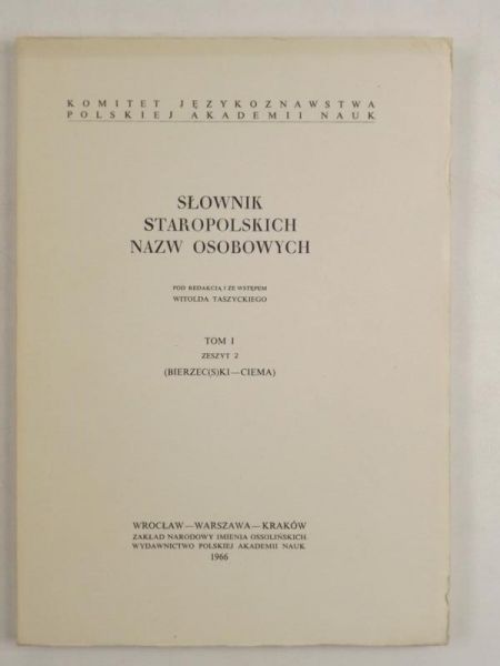 Słownik staropolskich nazw osobowych, Tom I, Zeszyt 2