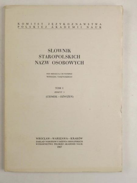 Słownik staropolskich nazw osobowych, tom I, zeszyt 3